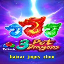 baixar jogos xbox 360 usando utorrent